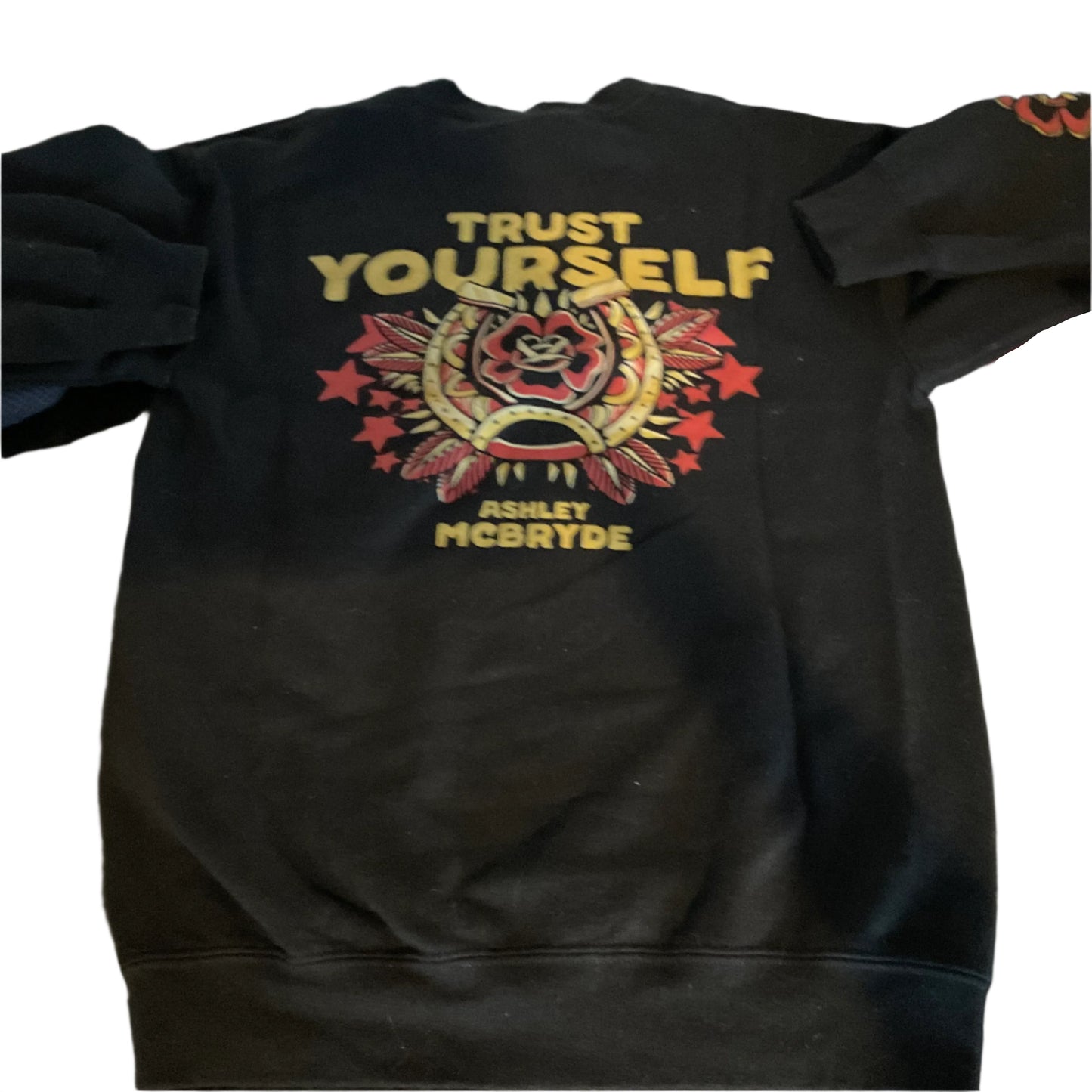 Trust yourself, Ashley McBryde concert sweatshirt